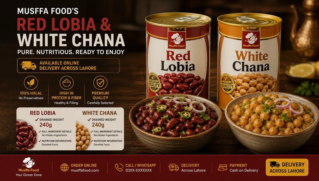 Canned Beans & Legumes in Lahore - Red Lobia, White Chana | Musffa